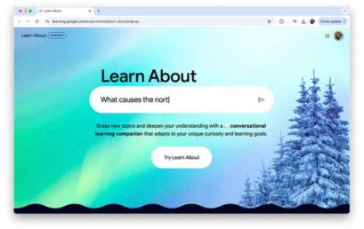 谷歌推出全新“Learn About”AI工具，助你轻松学习任何内容！
